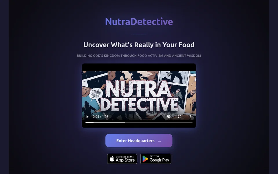 NutraDetective website landing page with an intro video, an Enter Headquarters button and app store links